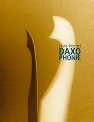 Daxophonie de Hans Reichel