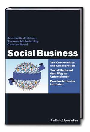 Social Business de Annabelle Atchison