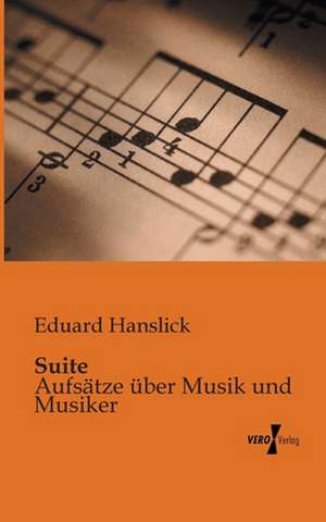 Suite de Eduard Hanslick