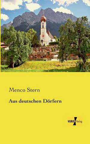 Aus deutschen Dörfern de Menco Stern