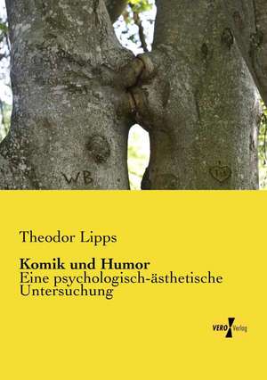 Komik und Humor de Theodor Lipps