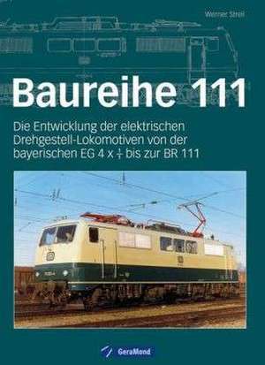 Baureihe 111 de Werner Streil