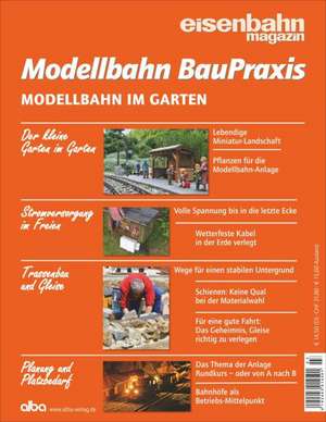 Modellbahn BauPraxis 07 3D-Anlagen - Schaubilder - Bahnhöfe