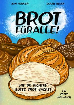 Brot für alle! de Ken Forkish