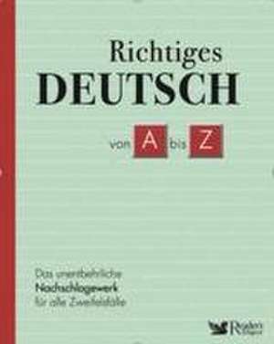 Reader`s Digest Deutschland: Verlag Das Beste GmbH: Richtige