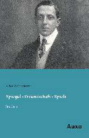 Spiegel - Freundschaft - Spiele de Alfred Walter Heymel