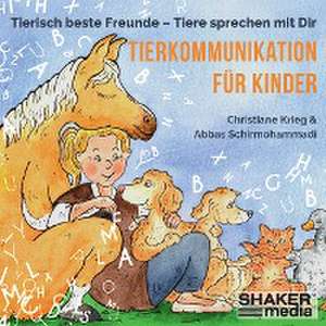 Tierkommunikation für Kinder de Christiane Krieg