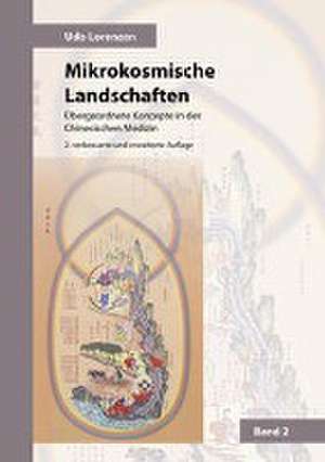 Mikrokosmische Landschaften Band 2 de Udo Lorenzen