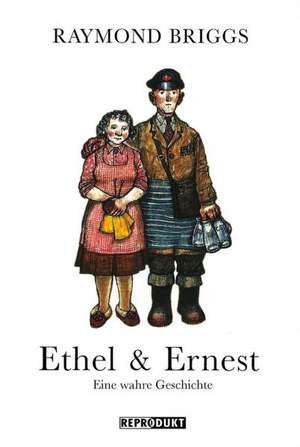 Ethel & Ernest de Raymond Briggs