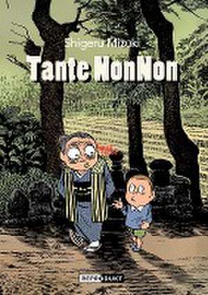 Tante NonNon de Shigeru Mizuki