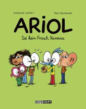 Ariol 11: Sei kein Frosch, Vanessa de Marc Boutavant