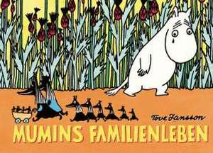 Mumins Familienleben de Tove Jansson