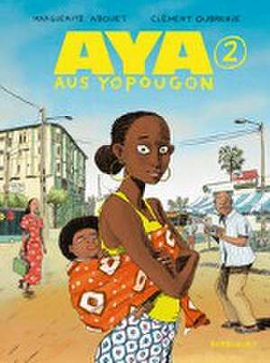 Aya aus Yopougon 2 de Marguerite Abouet