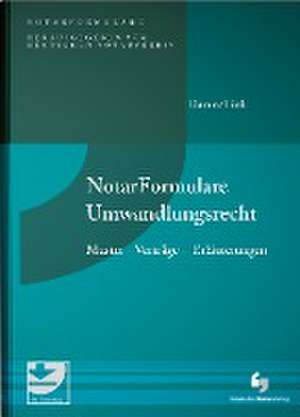 Notarformulare Umwandlungsrecht de Matthias Damm