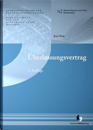 Überlassungsvertrag de Notarkasse München A. D. Ö. R.