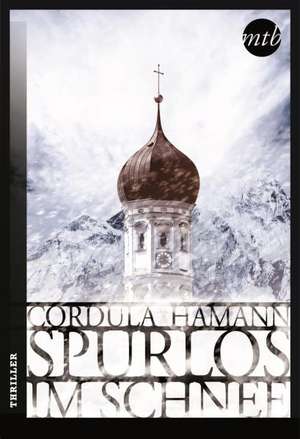 Spurlos im Schnee de Cordula Hamann