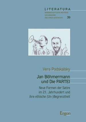 Jan Böhmermann und DIE PARTEI de Vera Podskalsky