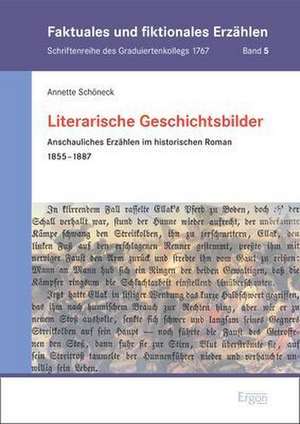 Literarische Geschichtsbilder de Annette Schöneck