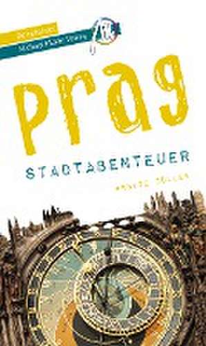 Prag - Stadtabenteuer Reiseführer Michael Müller Verlag de Renate Zöller