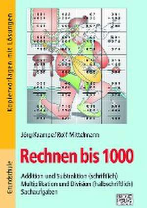 Rechnen bis 1000 de Jörg Krampe