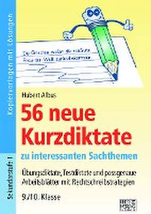 56 neue Kurzdiktate 9./10. Klasse de Hubert Albus