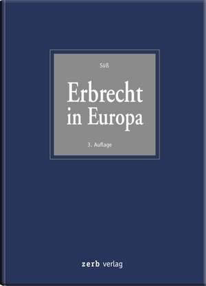 Erbrecht in Europa de Rembert Süß