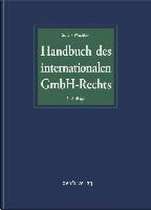 Handbuch des internationalen GmbH-Rechts de Rembert Süß