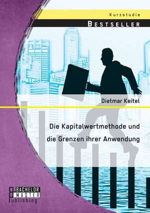 Die Kapitalwertmethode Und Die Grenzen Ihrer Anwendung: Das Leib-Seele-Problem ALS Kreativer Ansporn in "Torless" Und "A Portrait of the Artist" Vergleichende Untersuchung Mi de Dietmar Keitel