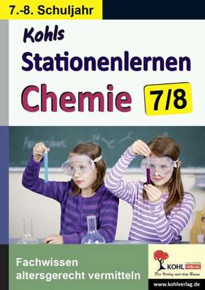 Kohls Stationenlernen Chemie 7/8