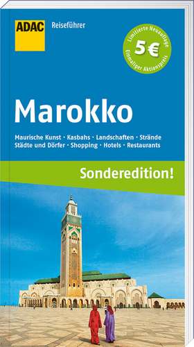 ADAC Reiseführer Marokko (Sonderedition) de Jean-Pierre Roger