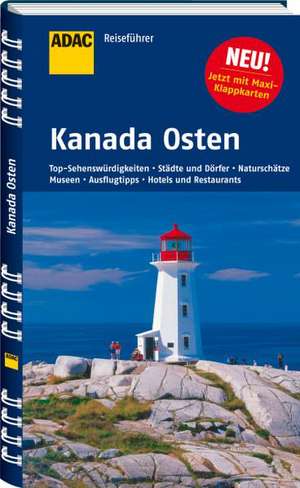 ADAC Reiseführer Kanada Osten de Andreas Srenk