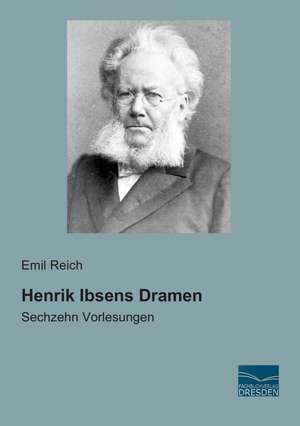 Henrik Ibsens Dramen de Emil Reich