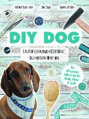 DIY DOG de Kristina Ziemer-Falke