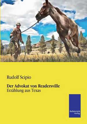 Der Advokat von Readersville de Rudolf Scipio