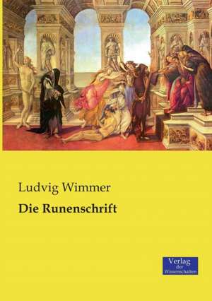 Die Runenschrift de Ludvig Wimmer