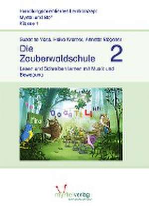 Die Zauberwaldschule 2 de Suzanne Voss