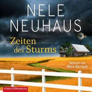 Zeiten des Sturms (Sheridan-Grant-Serie 3) de Nele Neuhaus