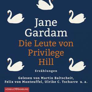 Die Leute von Privilege Hill de Jane Gardam