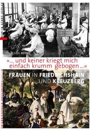 "...und keiner kriegt mich einfach krumm gebogen..." de Dietlinde Peters