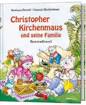 Christopher Kirchenmaus und seine Familie de Barbara Davoll