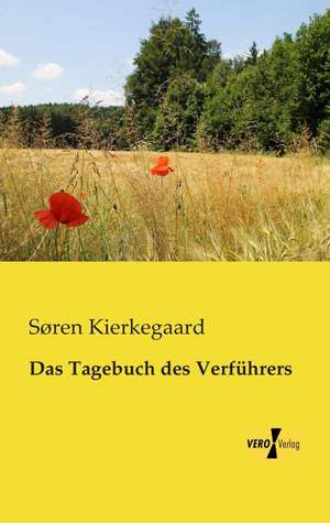 Das Tagebuch des Verführers de Søren Kierkegaard