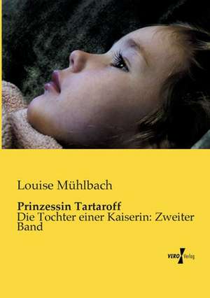 Prinzessin Tartaroff de Louise Mühlbach