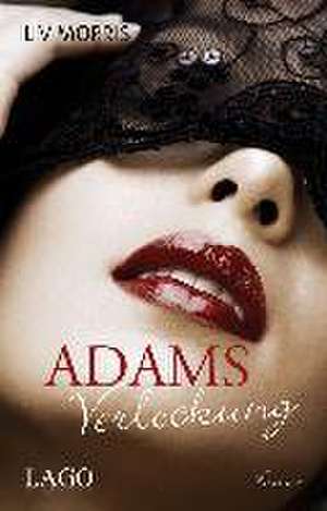 Adams Verlockung de Liv Morris