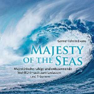 Majesty Of The Seas de Gomer Edwin Evans