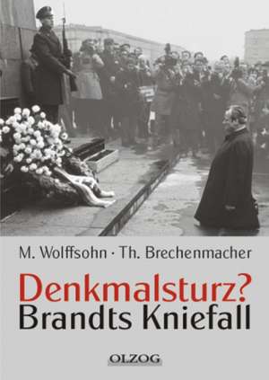 Denkmalsturz? de Michael Wolfsohn