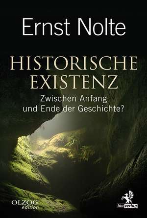 Historische Existenz de Ernst Nolte