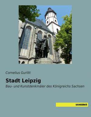 Stadt Leipzig de Cornelius Gurlitt