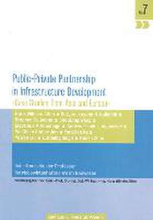 Public-Private Partnership in Infrastructure Development de Hans-Wilhelm Alfen