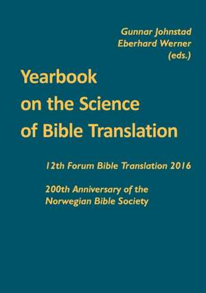 Yearbook on the Science of Bible Translation de Gunnar Johnstad