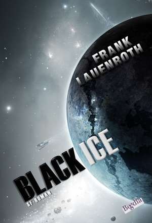 Black Ice de Frank Lauenroth